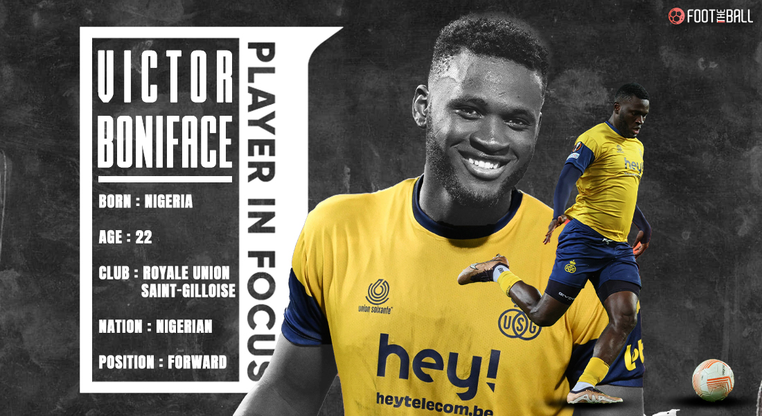 Victor Boniface scout report: Nigerian striker is lighting up Europa League amid transfer interest