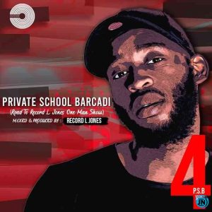 Record L Jones – Private School Barcadi Vol 4