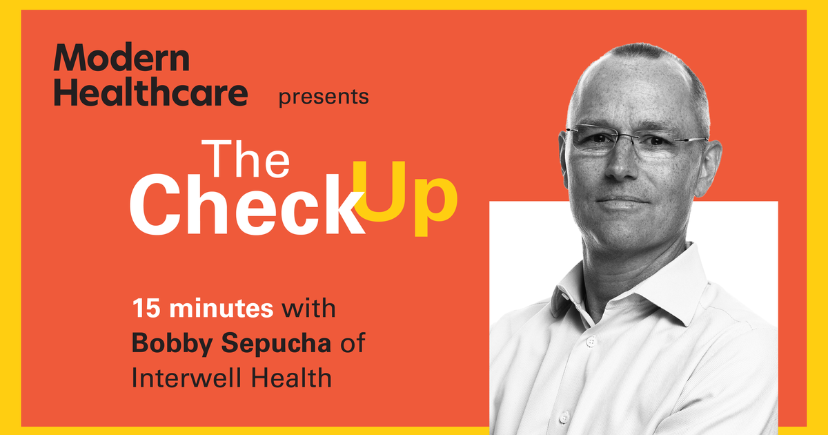 The Check Up: Bobby Sepucha, Interwell Health