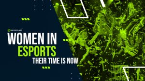 Women in Esports: Breaking Down the Barriers