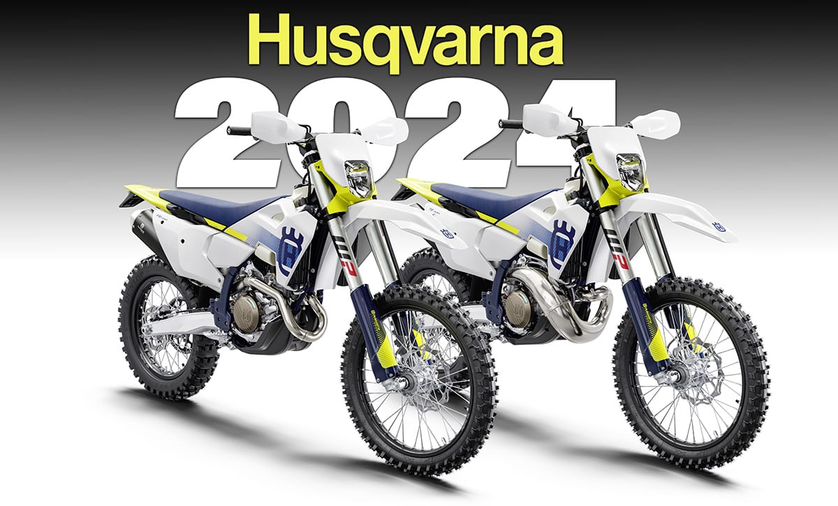 2024 HUSQVARNA OFF-ROAD & DUAL-SPORT MODELS REVEALED