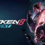 Tekken 8 Game Begins Closed Network Testing on July 21