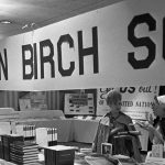 How the John Birch Society Won the Long Game