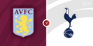 Preview: Aston Villa vs Tottenham