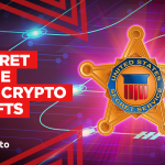 US Secret Service Holds Crypto and NFTs