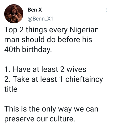 Have at least 2 wives, take at least 1 chieftaincy title before your 40th Birthday – Traditionalist tells Nigerian Men