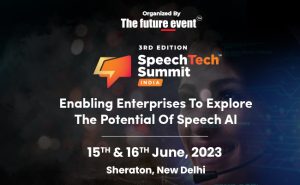 India’s Only Speech-Tech & Voice AI Focussed Conference & Exhibition