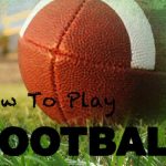 6 Tips on How to Start Playing American Football