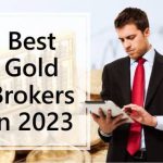 Best gold brokers in 2023