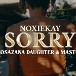 Noxiekay, Nkosazana Daughter & Master KG – I’m Sorry