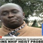 NHIF Heist: Whistleblower Praises DCI After Recording Statement