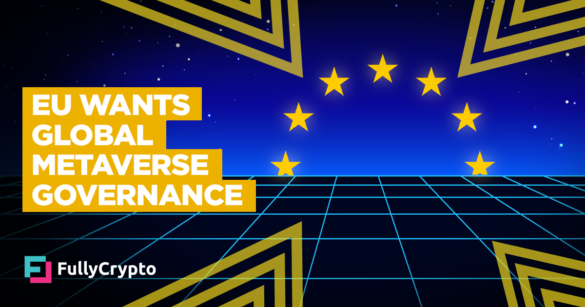 EU Wants Global Governance Approach for Metaverse