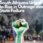 South Africans urged to rise in outrage over State failure – William Gumede  