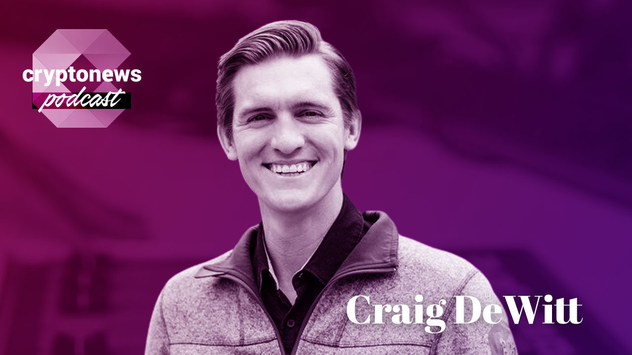 Craig DeWitt, Co-Founder at Supermojo, on Creating New Payment Networks, Ripple, and NFT Payment Solutions | Ep. 237