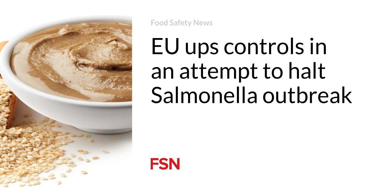 EU ups controls in an attempt to halt Salmonella outbreak