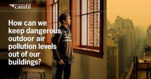 Camfil Announces a Global Information Drive to Support on Indoor Air Quality (IAQ) Expertise