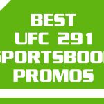 Best UFC 291 Sportsbook Promos for Poirier-Gaethje