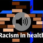 Racism in Health: The Roots of the U.S. Black Maternal Mortality Crisis