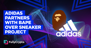 Adidas Partners With BAPE to Release Sneakers With NFT Twin