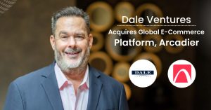 Dale Ventures acquires global e-commerce platform, Arcadier