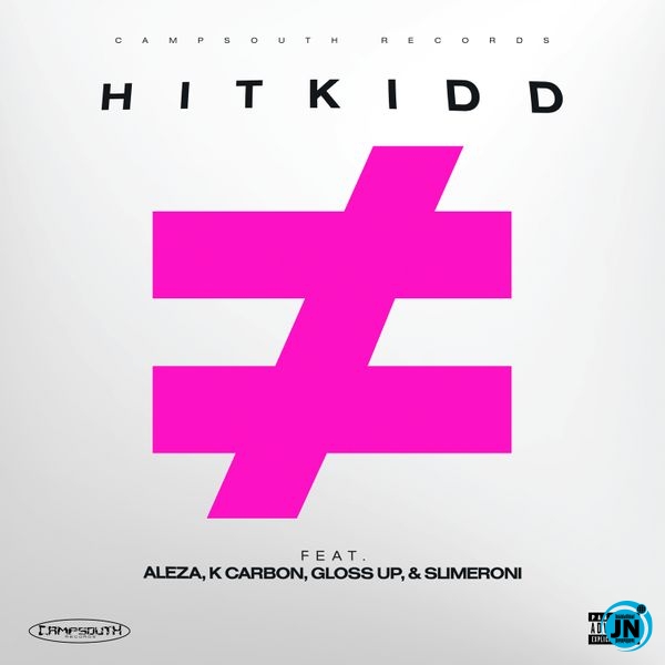 Hitkidd – Not Average ft Gloss Up, Aleza, Slimeroni & K Carbon