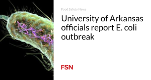 University of Arkansas officials report E. coli outbreak