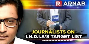 Journalists on I.N.D.I.A’s target list