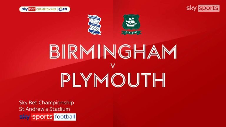 Birmingham City 2-1 Plymouth Argyle | Championship highlights | Video | Watch TV Show | Sky Sports