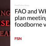 FAO and WHO plan meeting on foodborne viruses