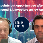 Bacher points out opportunities after Rand, Resources send SA investors an icy August blast