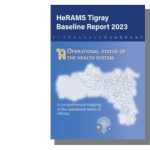 HeRAMS Tigray Baseline Report 2023: Operational status of the health system