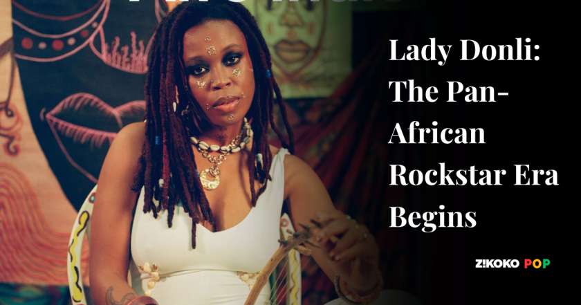 Lady Donli: The Pan-African Rockstar Era Begins