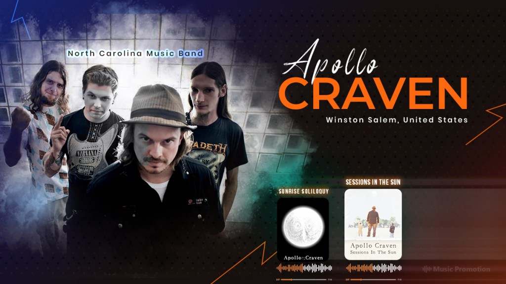 Introducing the Soulful Rock Music by the North Carolina Music Band, Apollo Craven