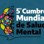 V Cumbre Mundial de Salud Mental: Director de la OPS urge a garantizar el acceso a servicios y atención, sin estigma ni discriminación