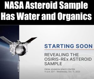 NASA Bennu Asteroid Sample Has Organic Material and Abundant Water
