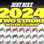 2024 TWO-STROKE BUYER’S GUIDE