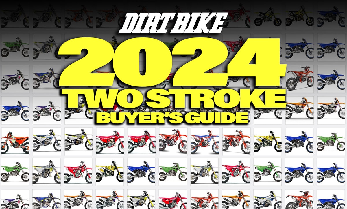 2024 TWO-STROKE BUYER’S GUIDE