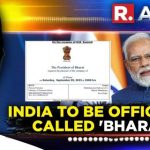 India to be officially called ‘Bharat’?