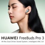 Huawei FreeBuds 3 Pro launch in Europe with offer of Band 8 for €19.99 (or less) with each purchase