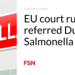 EU court rules in referred Dutch Salmonella case