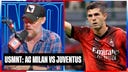 USMNT Historic Moment: Pulisic, Musah, Weah, and McKennie start in AC Milan vs. Juventus | SOTU