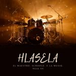 El Maestro – Hlasela Ft Scrooge KmoA, E La MusiQ & Nele SA