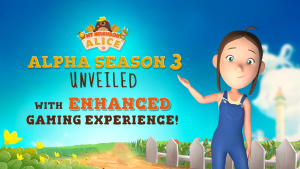 Alpha Season 3 Unveiled: My Neighbor Alice Enhances the Gaming Experience