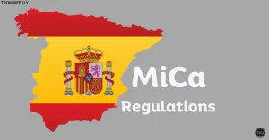 Spain Fast Tracks MiCA Act For December 2025 Launch