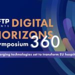 HFTP Announces February Dates for Inaugural Digital Horizons 360 Symposium, an Exclusive European Event Exploring Emerging Hospitality Technologies