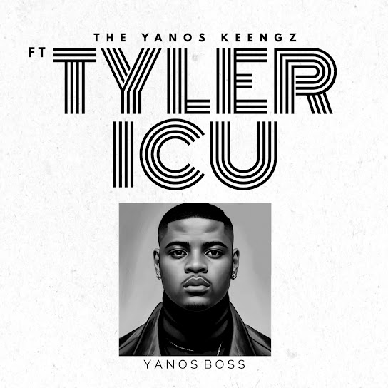 The Yanos Keengz – IZ Not Make Sure Ft. Tyler ICU