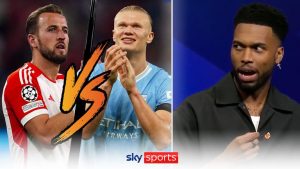 Harry Kane or Erling Haaland? Daniel Sturridge makes his decision… | Video | Watch TV Show | Sky Sports