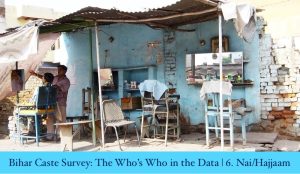 Bihar Caste Survey: The Who’s Who in the Data | Nai/Hajjaam