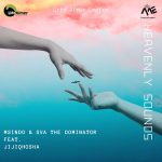 Sva The Dominator – Heavenly Sounds Ft Msindo & Jiji Qhosha