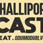 Shallipopi Ft. Odumodublvck – Cast